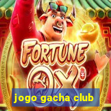 jogo gacha club